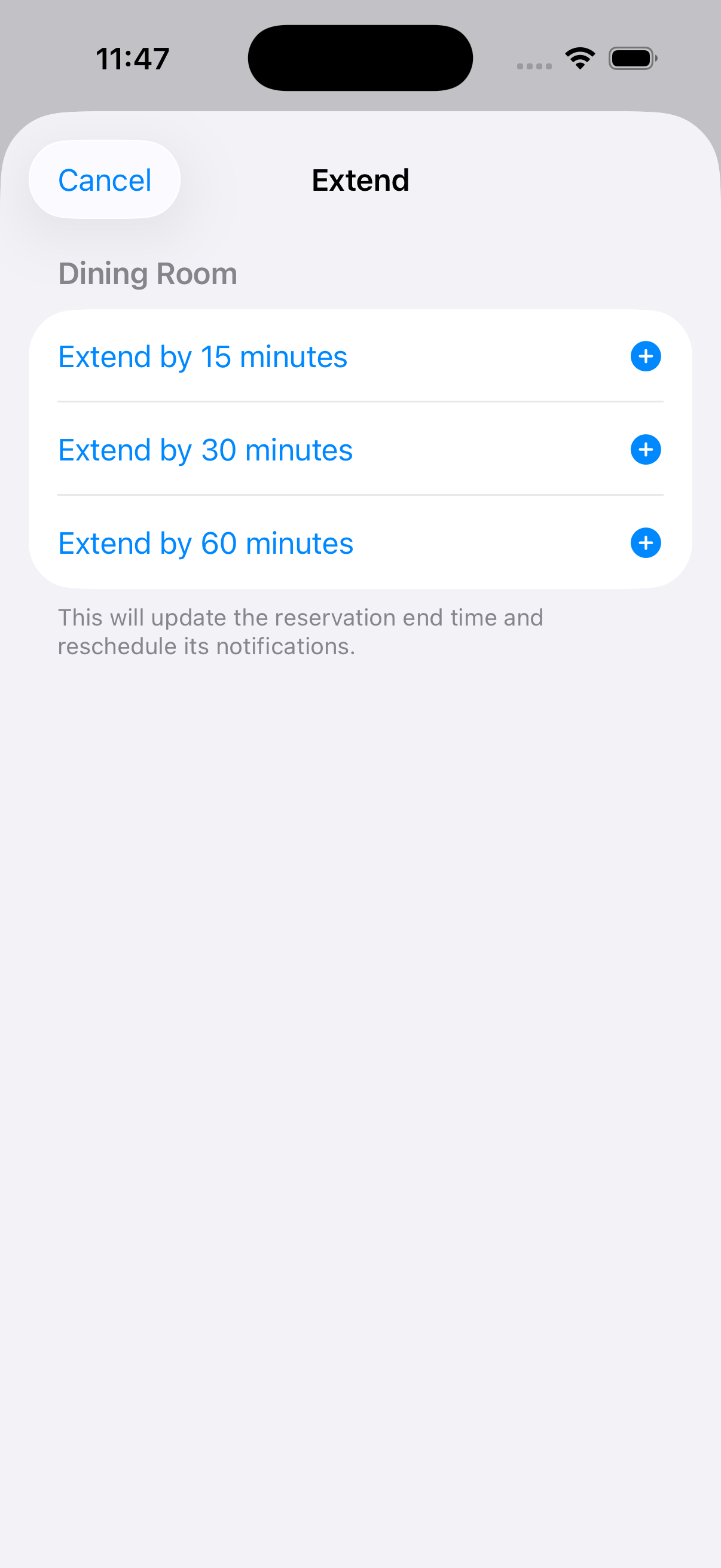 Extend reservation by 15, 30, or 60 minutes